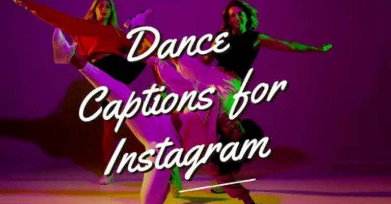 Catchy Dance Captions